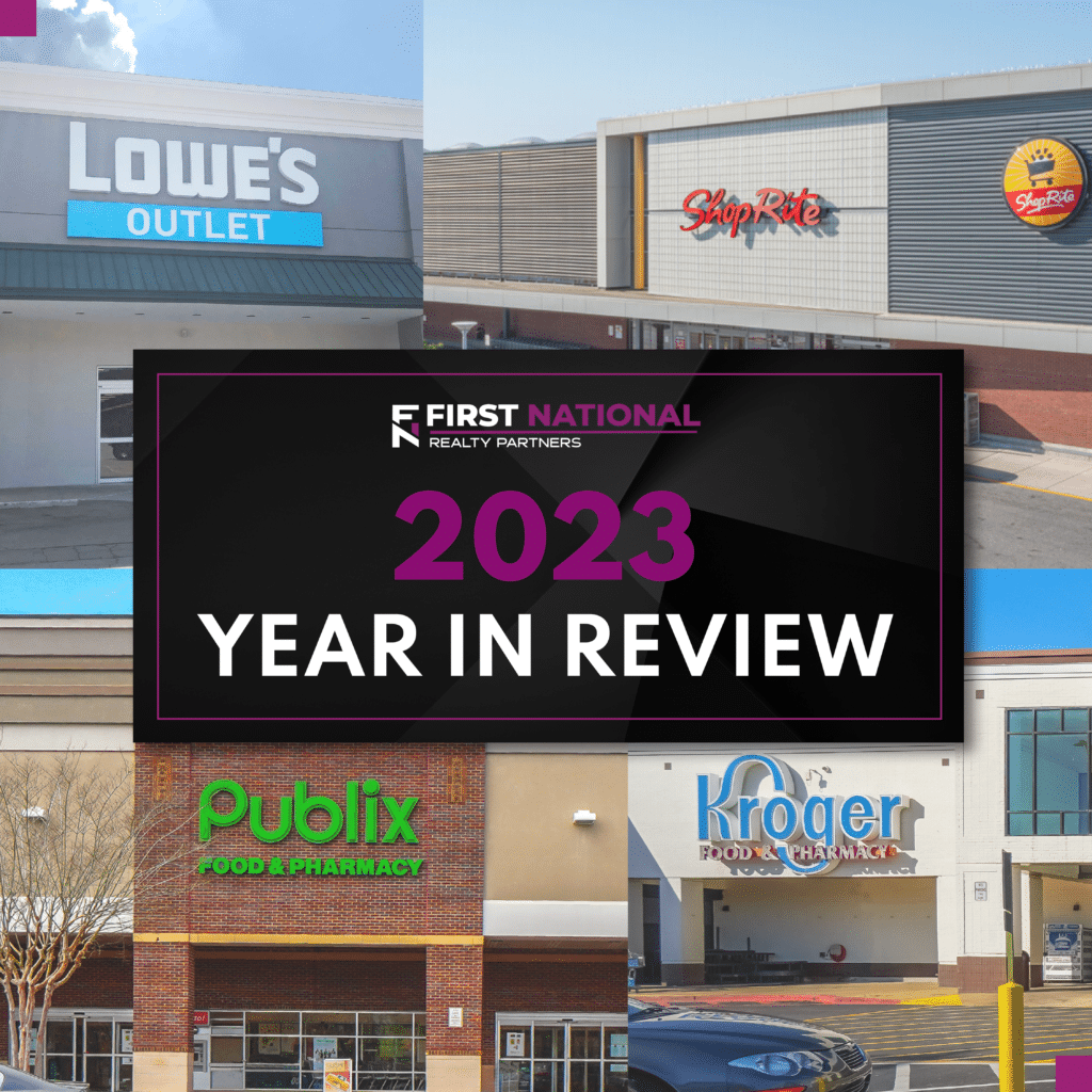 First National Realty Partners Closes 2023 with Nearly 200 Million in